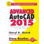 Advanced AutoCAD 2015 Exercise Workbook Sale!