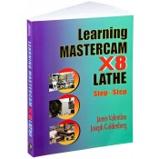 Learning Mastercam X8 Lathe 2D Step by Step Sale